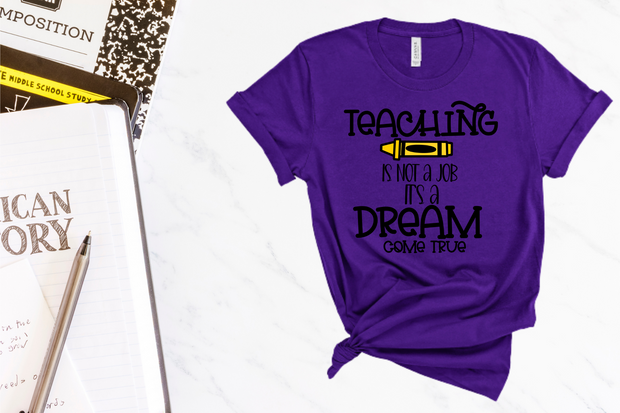 Teaching Is A Dream Come True